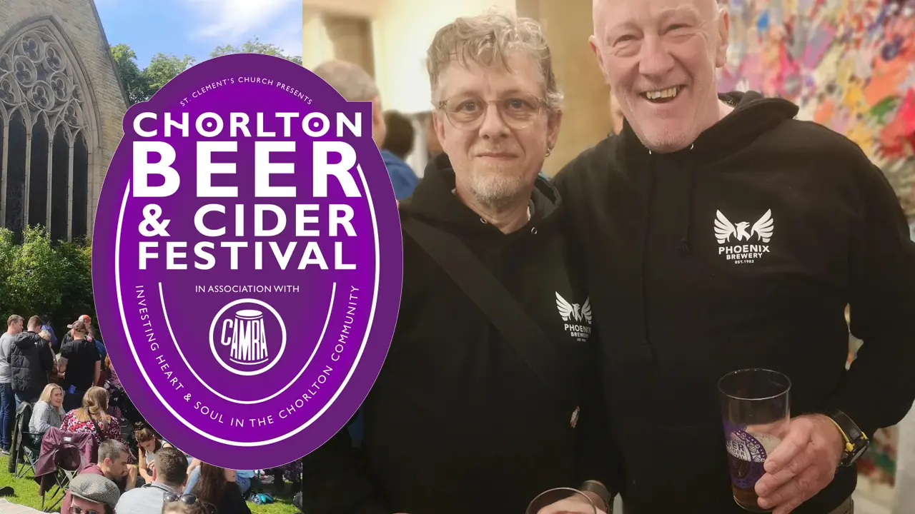 Andrew and Steve from Phoenix Brewery attending the Chorlton Beer & Cider Festival at St. Clement's Church. They are wearing black Phoenix Brewery hoodies and holding pint glasses, smiling for the camera in an indoor setting. The left side of the image features the festival's purple logo with white text: 'St. Clement's Church presents Chorlton Beer & Cider Festival in association with CAMRA, investing heart & soul in the Chorlton community.' In the background, people are gathered outdoors near a church, enjoying the event.